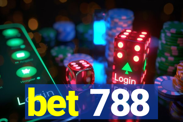 bet 788